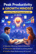 Peak Productivity & Growth Mindset Master Focus, Discipline & Success Habits